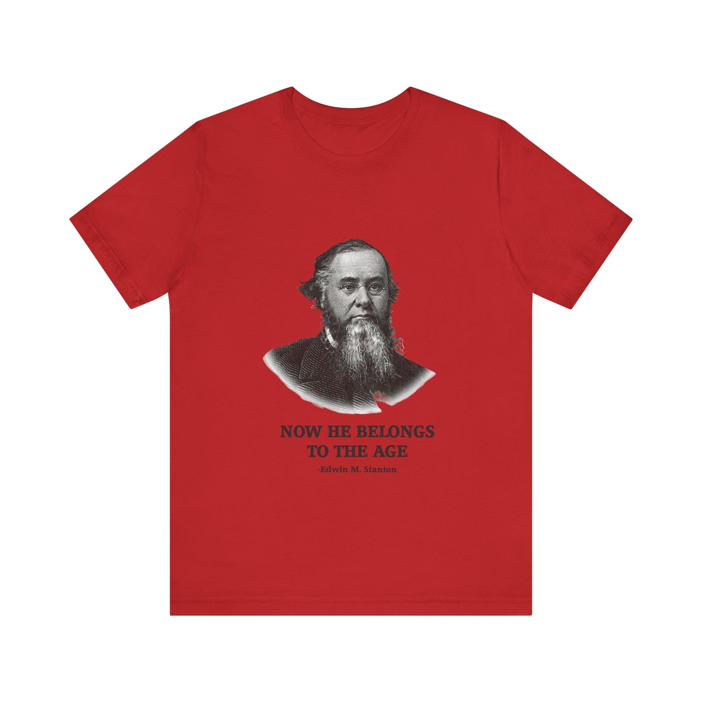 Edwin M. Stanton T-Shirt