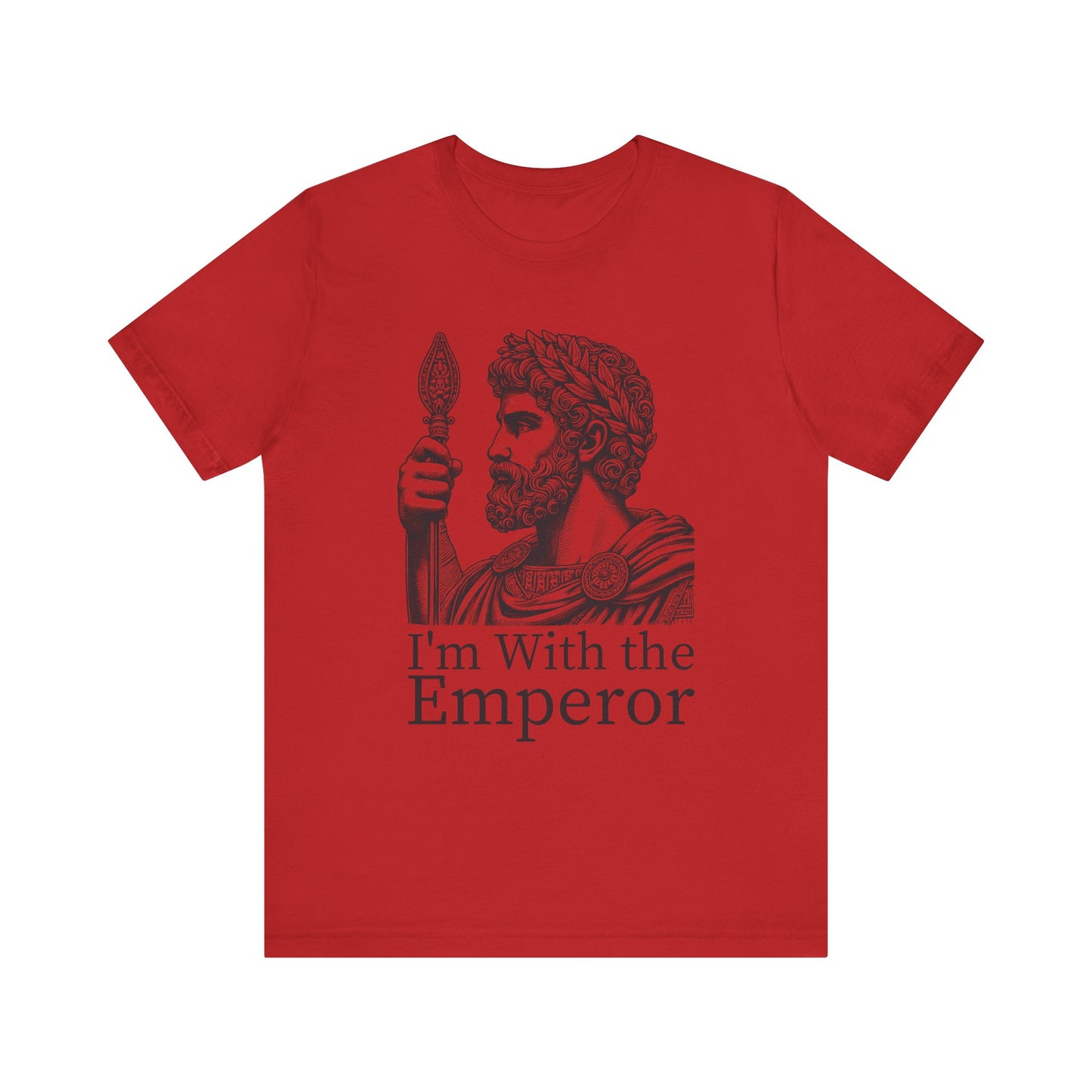 I'm With the Emperor T-Shirt