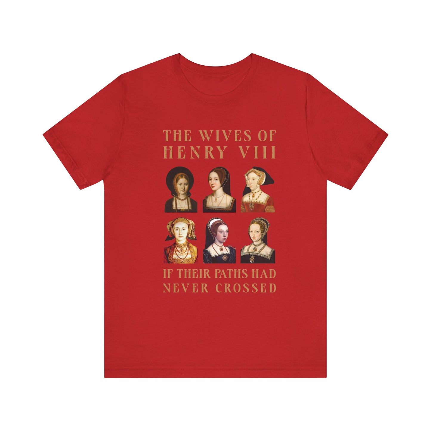 Henry VIII Wives T-Shirt