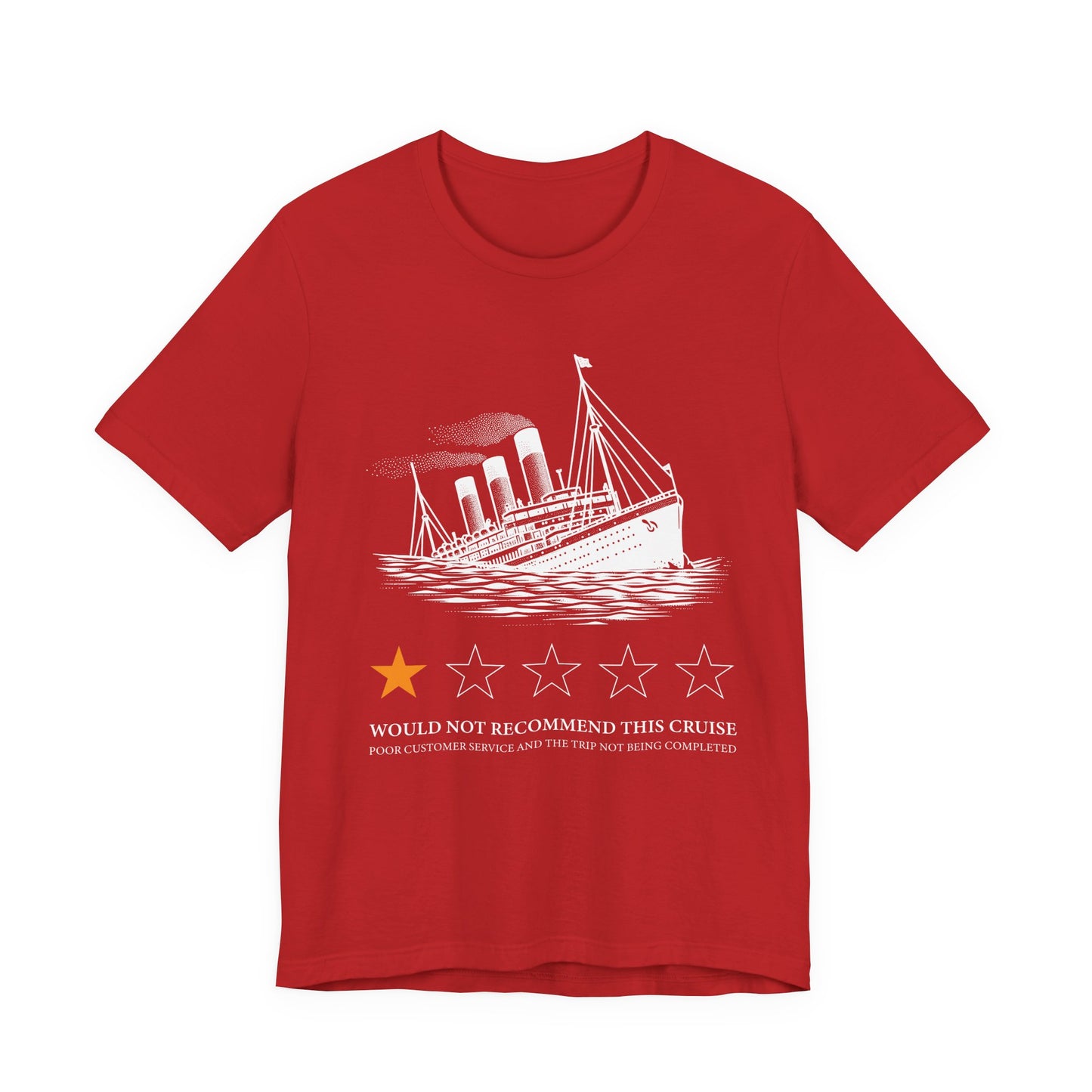 Would not recommend this cruise T-Shirt