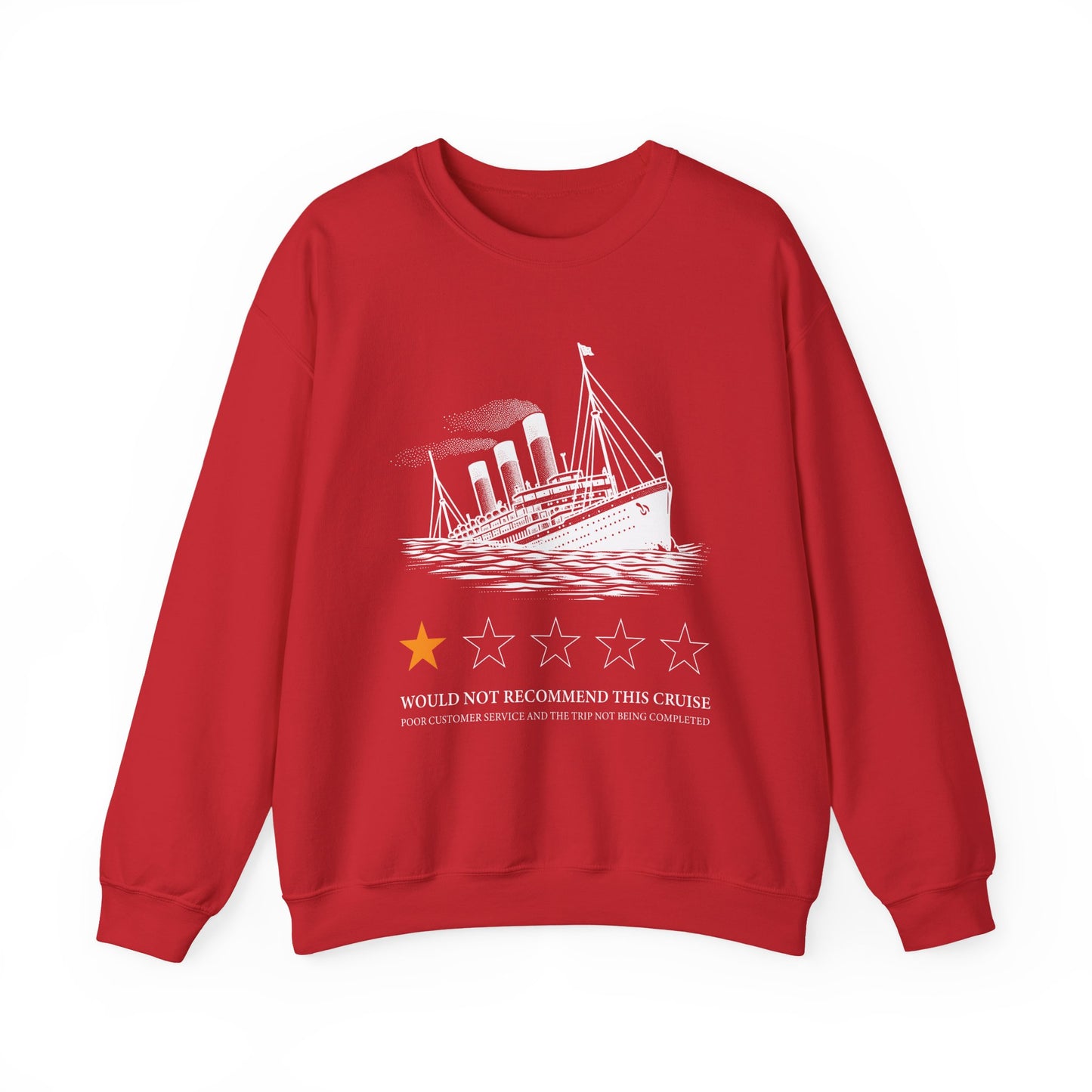 Would not recommend this cruise Sweatshirt