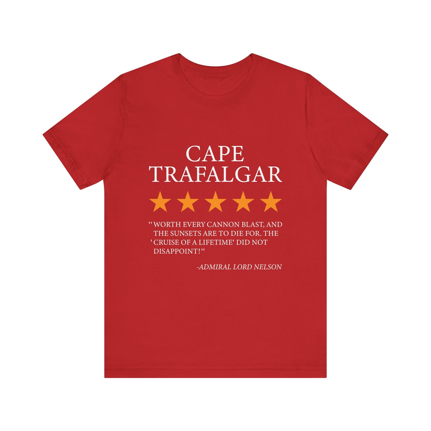 Cape Trafalgar Review by Lord Nelson T-Shirt