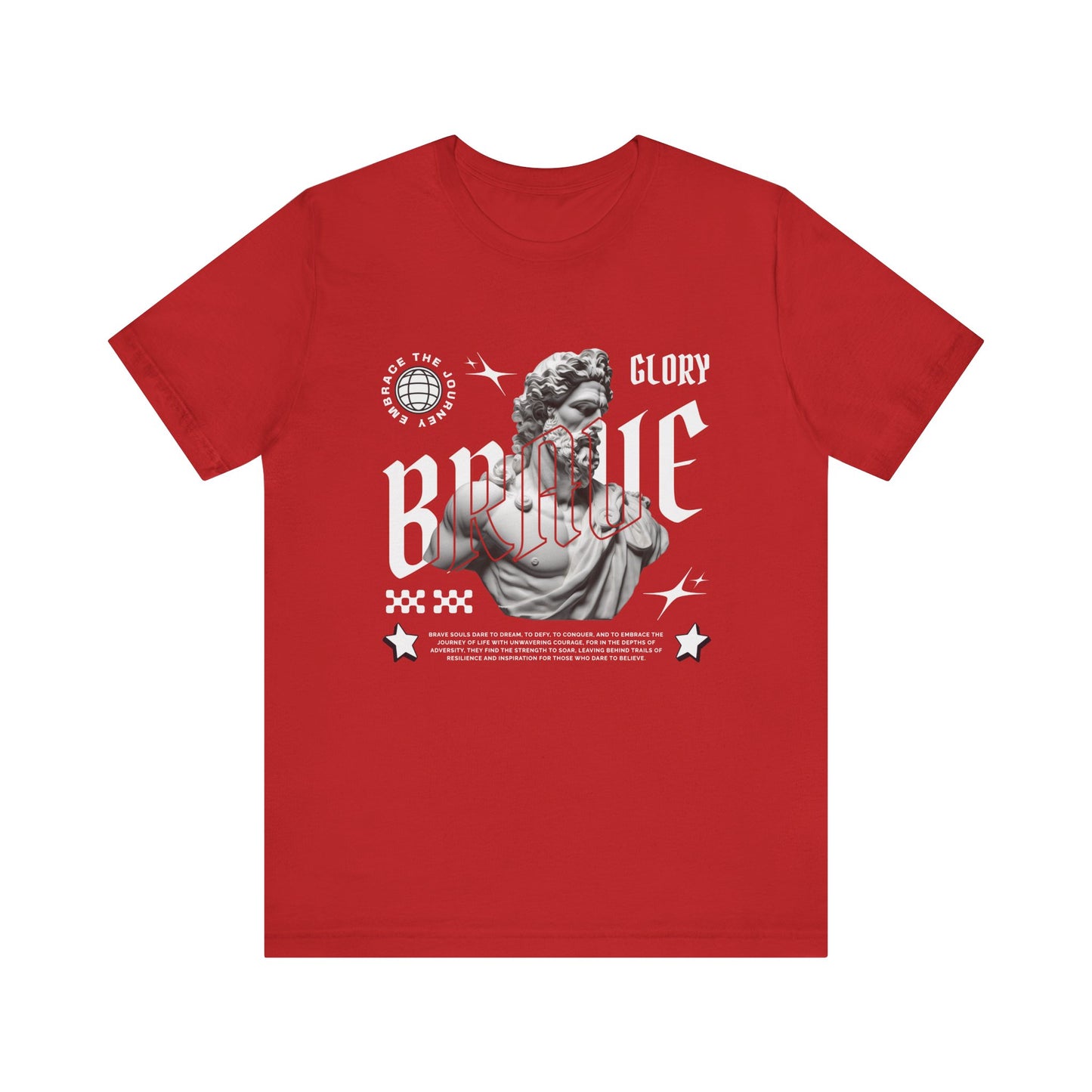 Glory brave T-Shirt