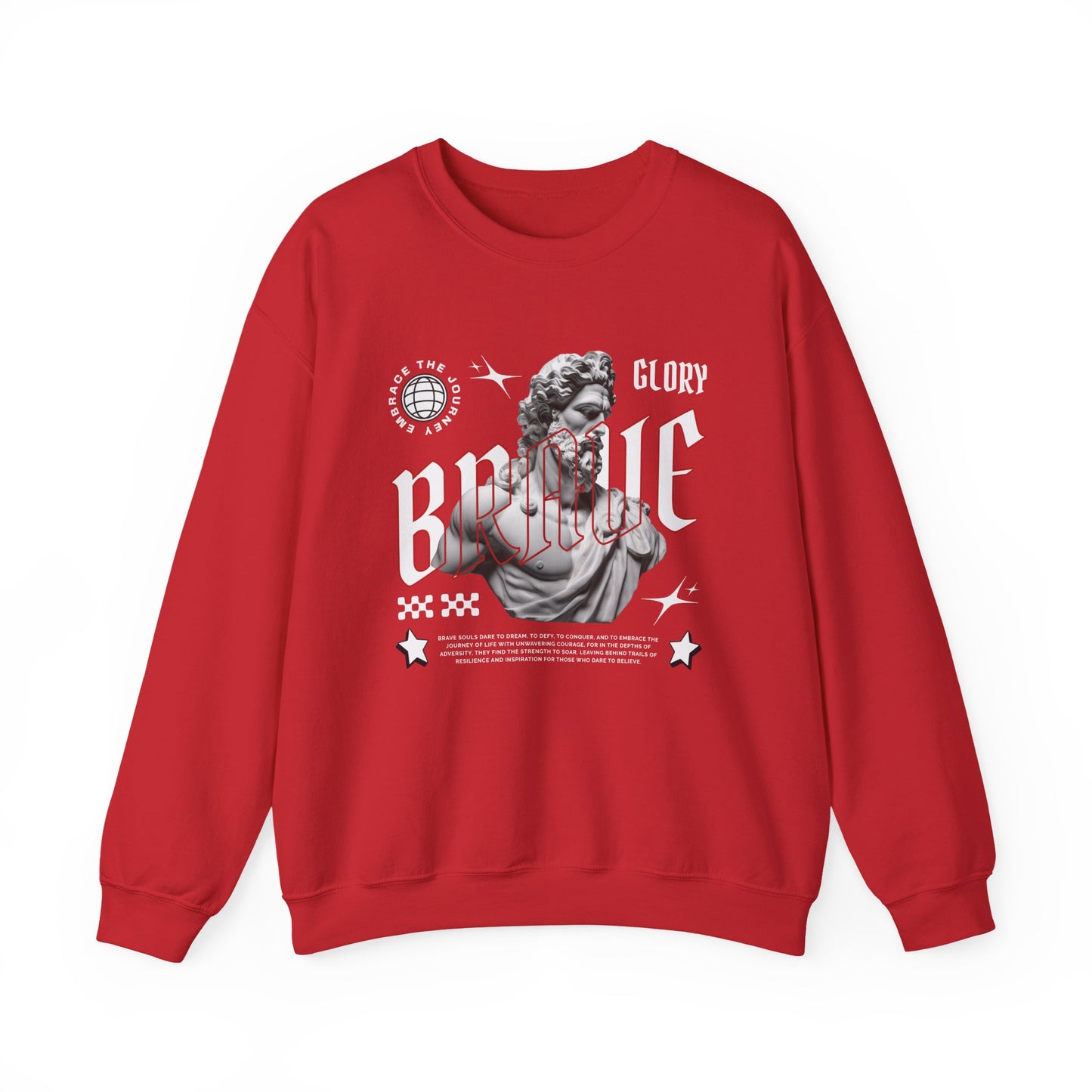Glory brave Sweatshirt