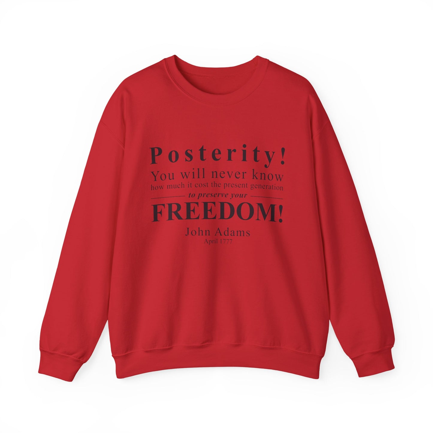 Posterity Sweatshirts