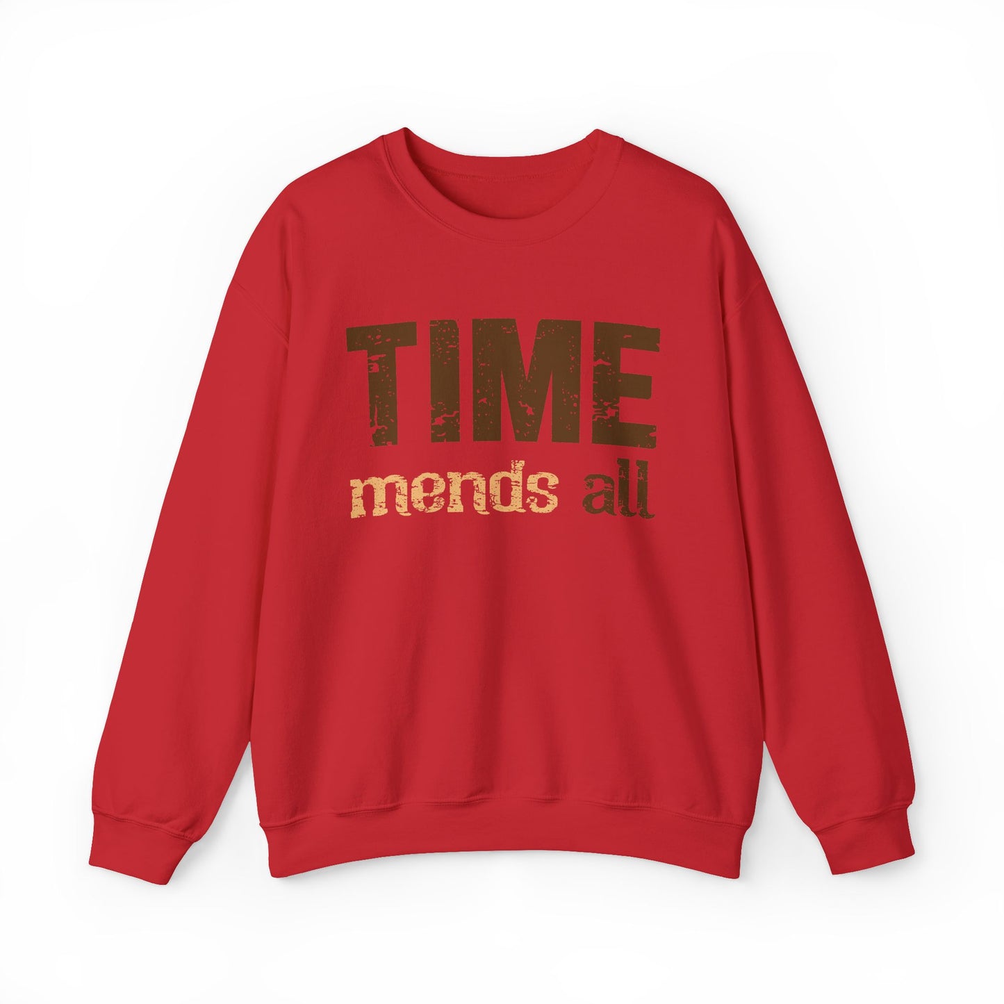 Time mends all Sweatshirt
