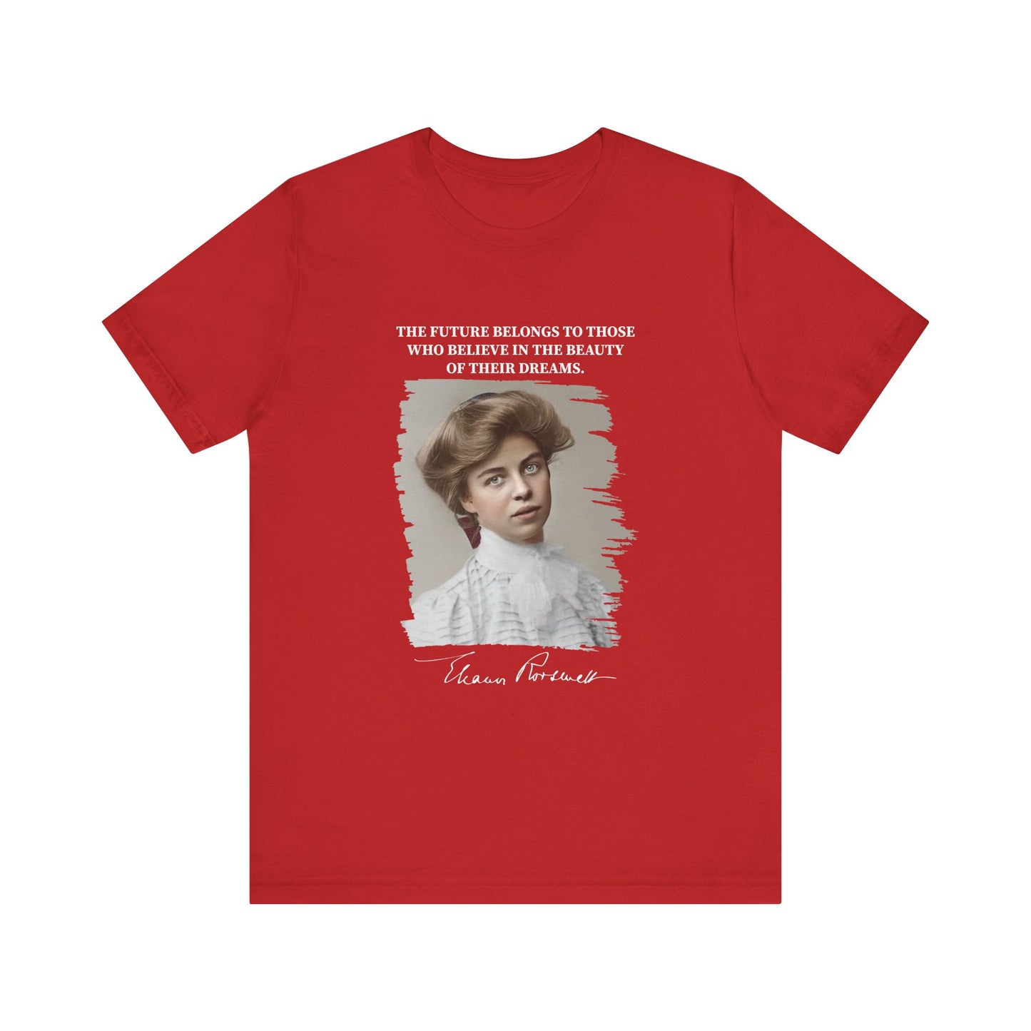 Eleanor Roosevelt T-Shirt