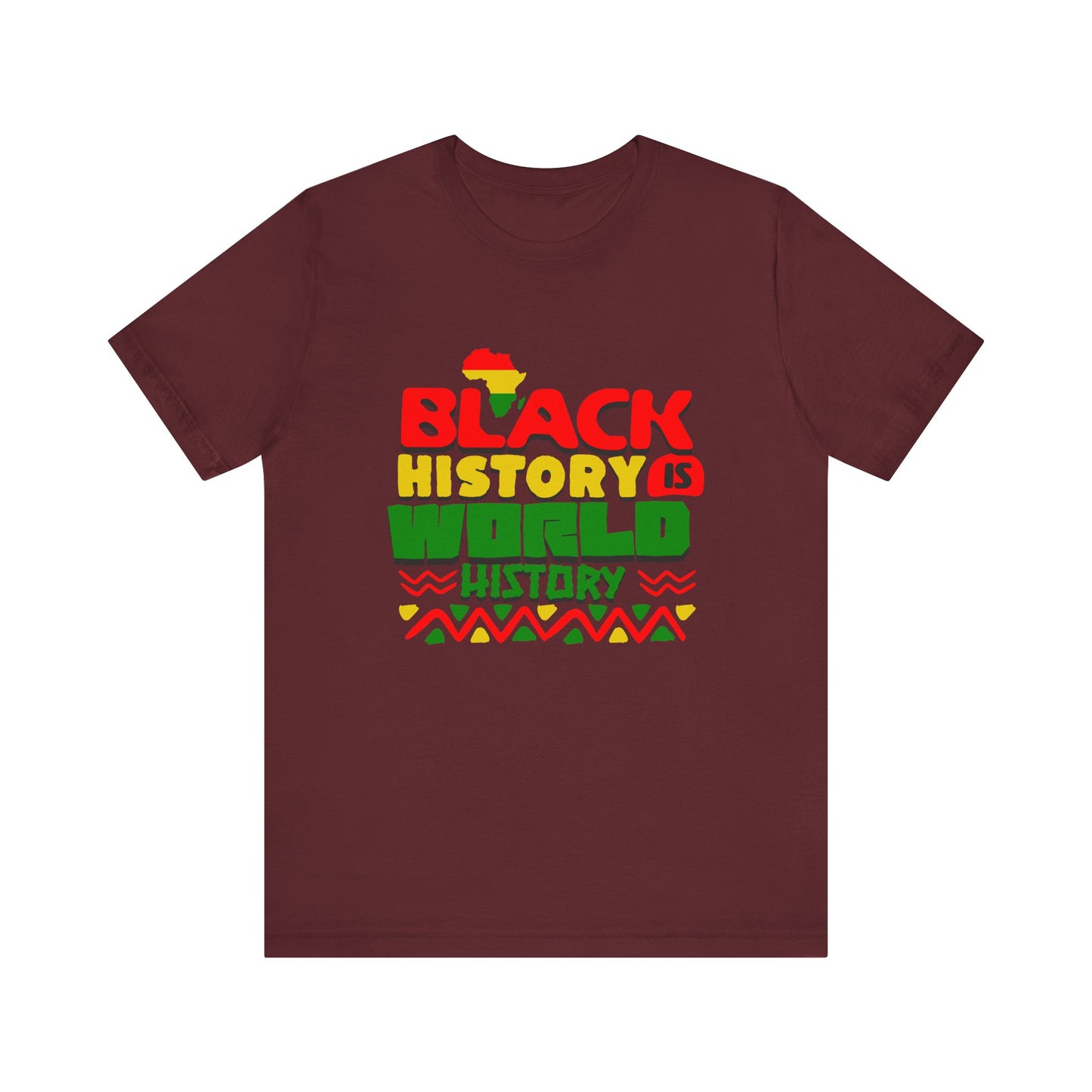 Black History is World History T-Shirt