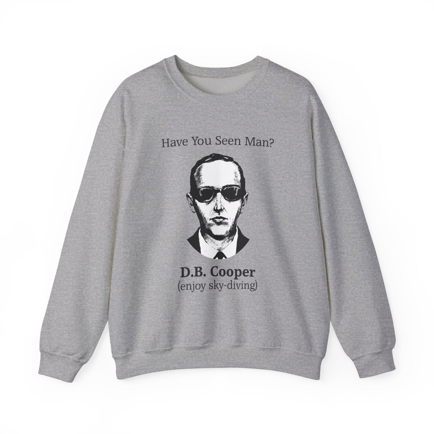 DB Cooper Sweatshirts