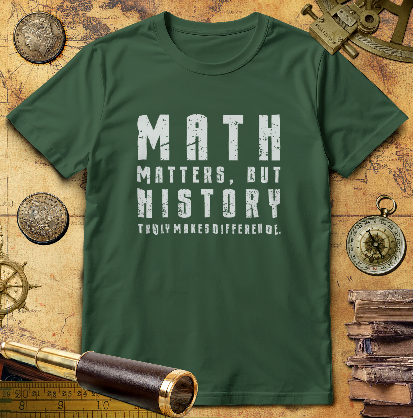 History Is What Really Counts T-Shirt