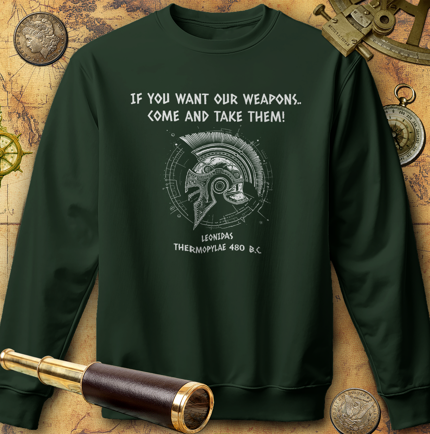 If You Want Our Weapons Sweatshirt