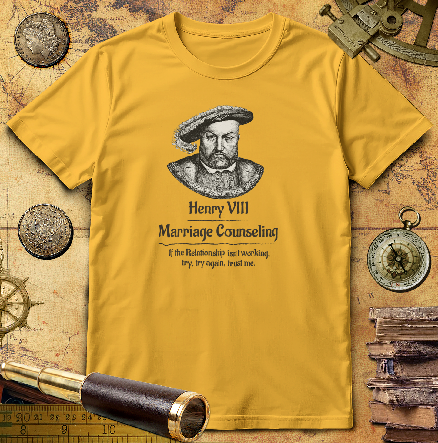 Henry VIII Try Again T-Shirt