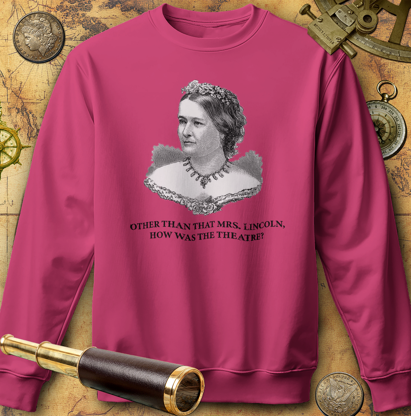 How Was the Theatre Sweatshirt