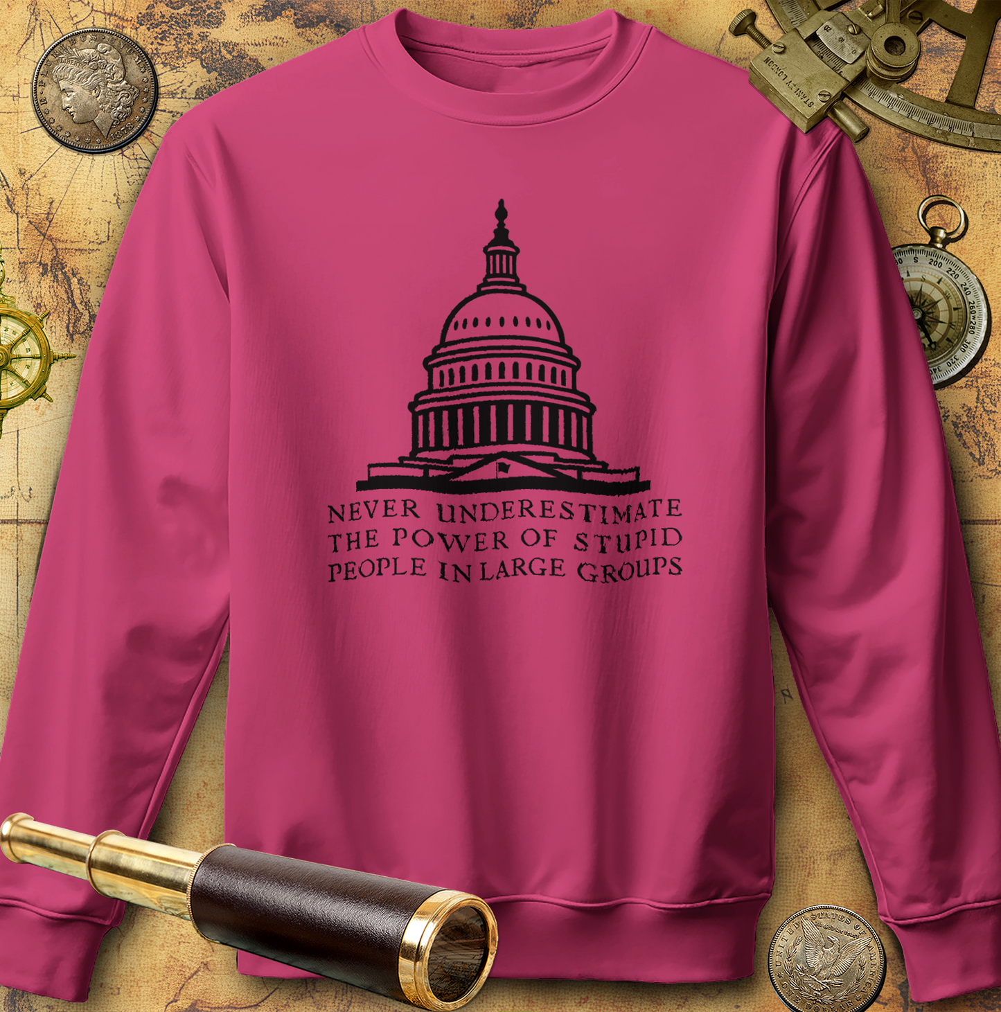 Stupid People In Large Groups Sweatshirt