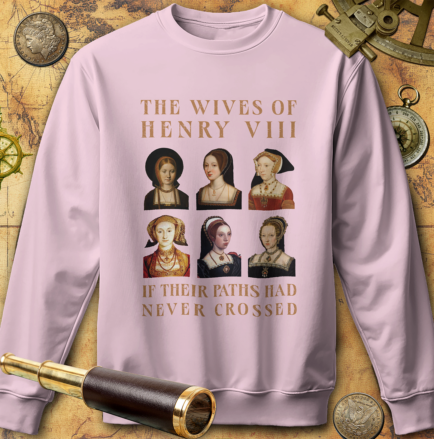 Henry VIII Wives Sweatshirt