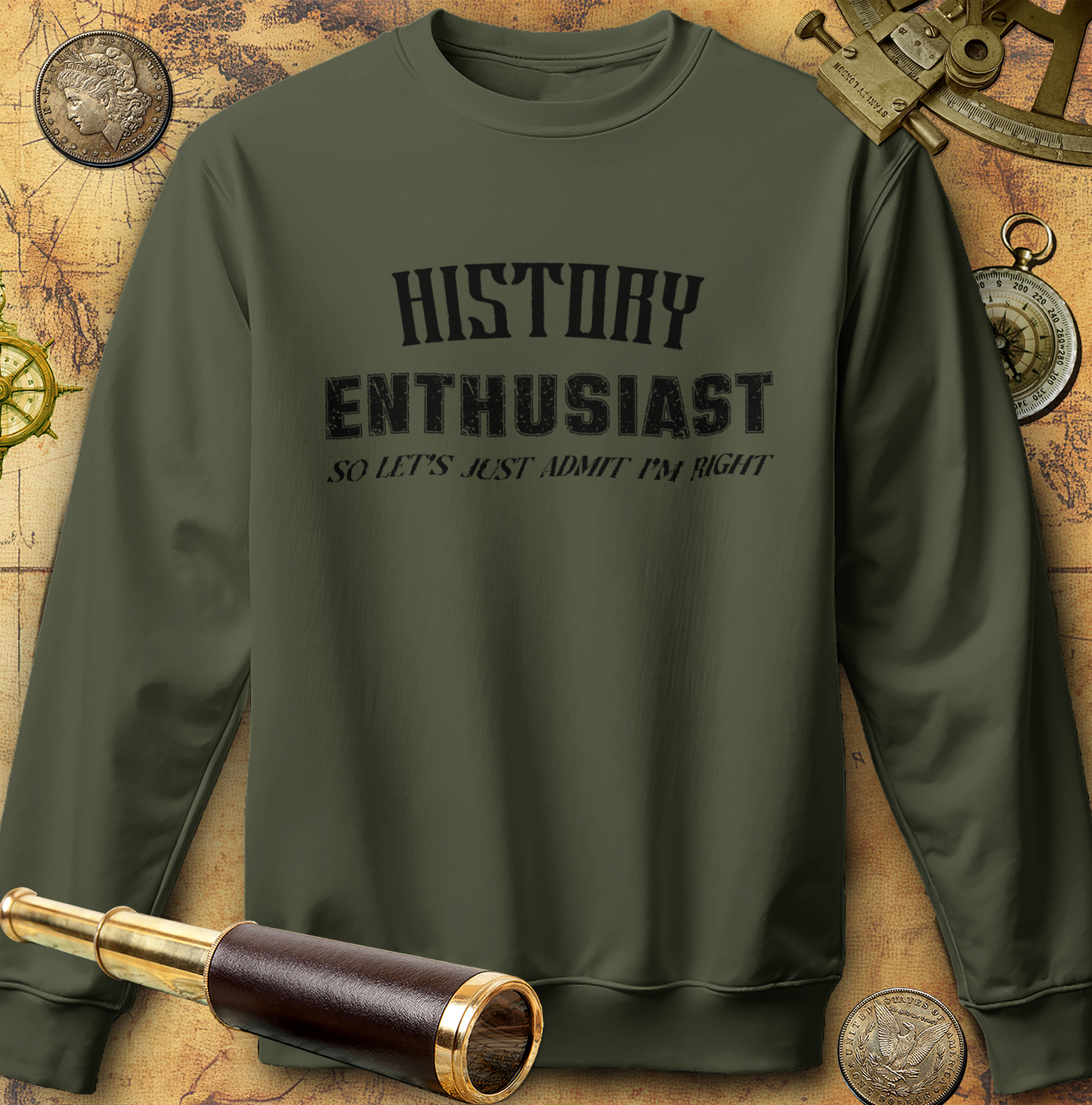 History Enthusiast Sweatshirt