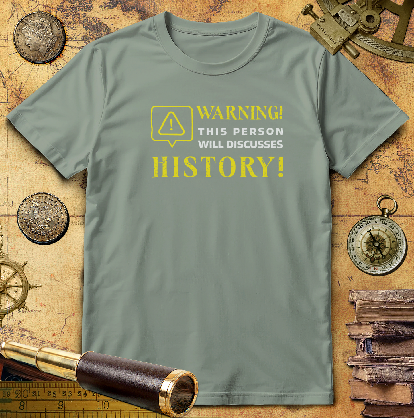 Warning Will Discusses History T-Shirt