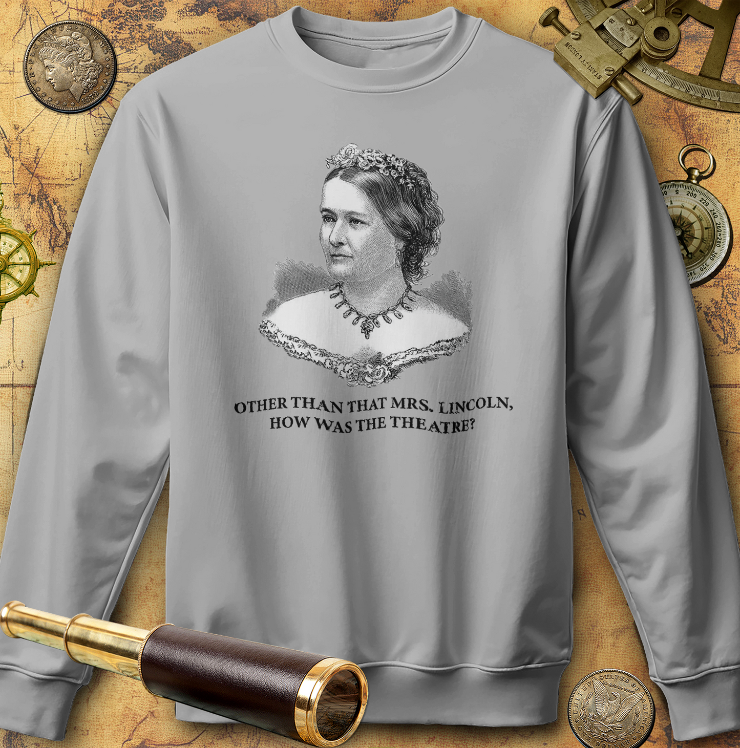 How Was the Theatre Sweatshirt