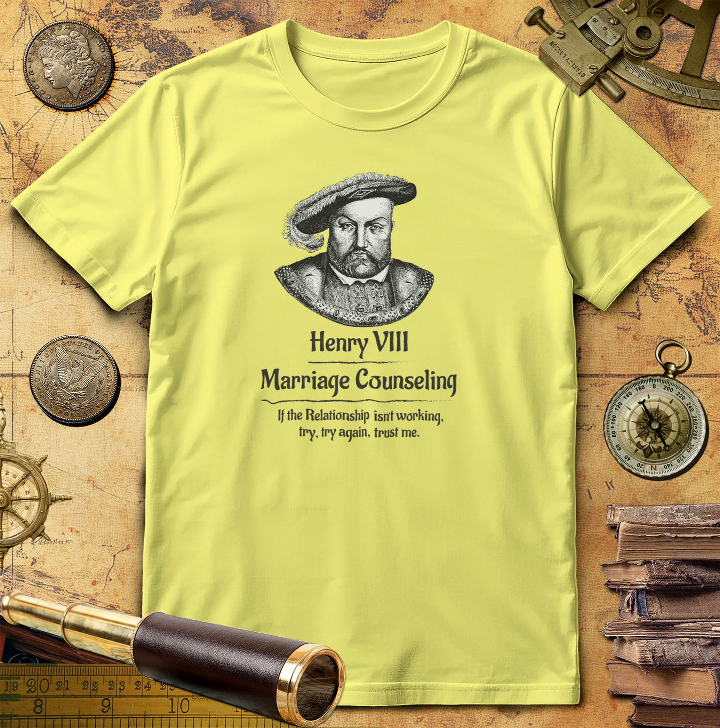 Henry VIII Try Again T-Shirt