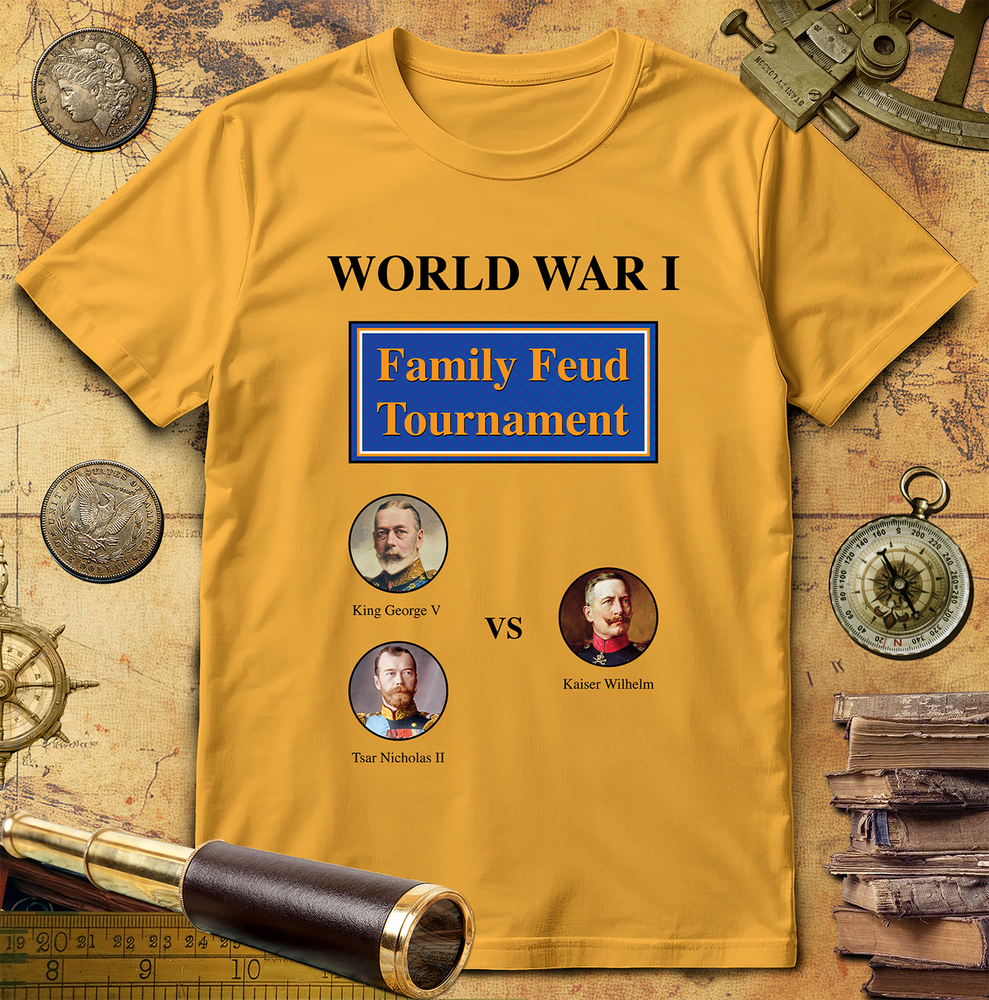 WW1 Family Feud Tournament T-Shirt
