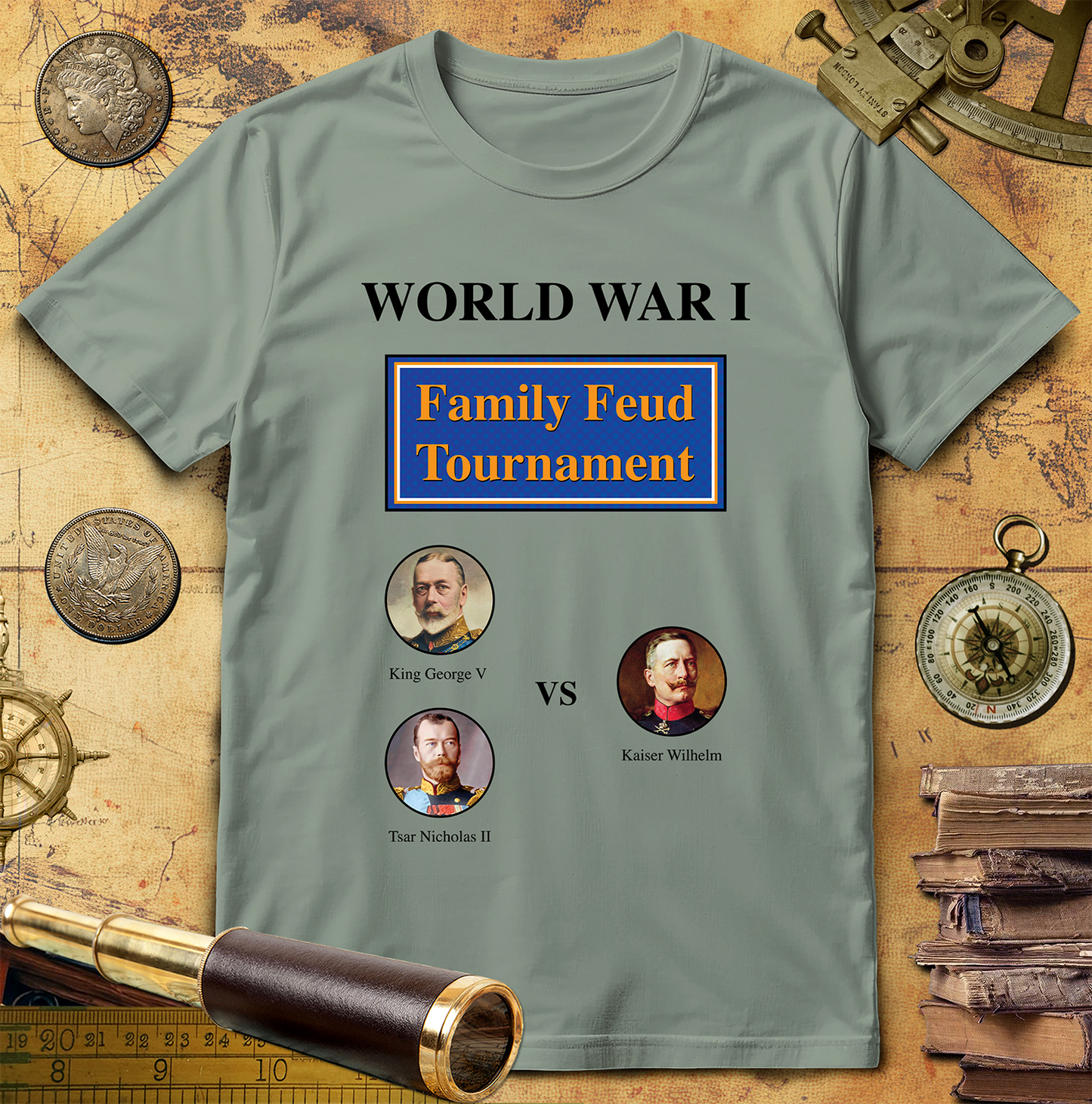WW1 Family Feud Tournament T-Shirt