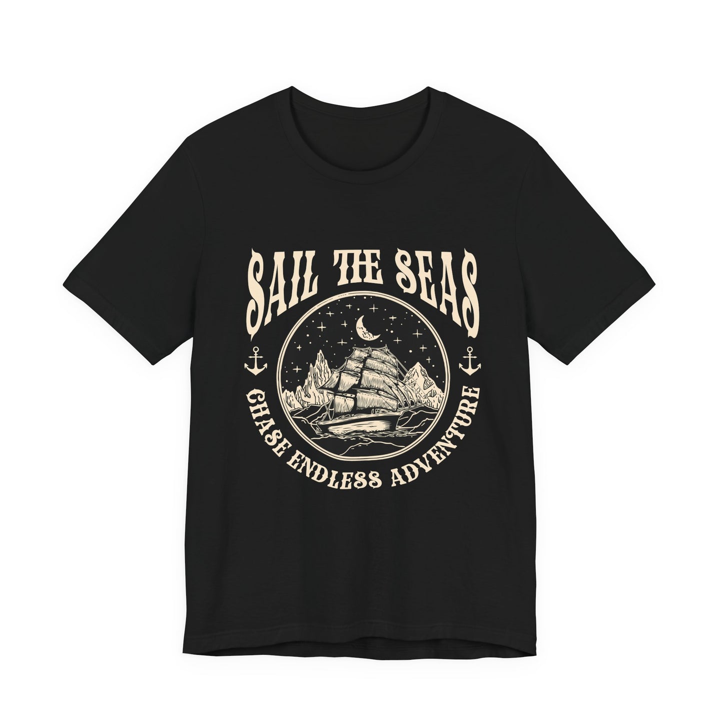 Sail The Seas Chase Endless Adventure T-Shirt