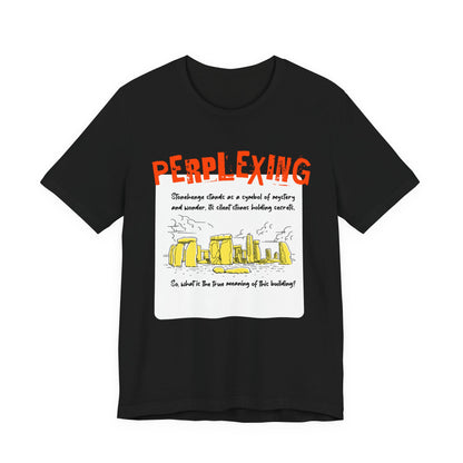 Perplexing T-Shirt