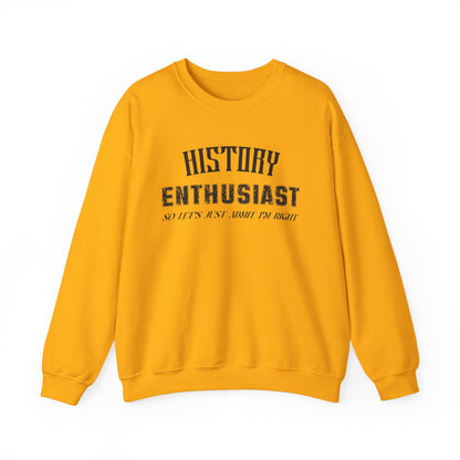 History Enthusiast Sweatshirt