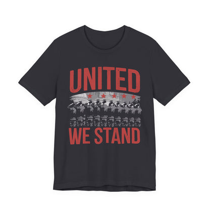 United We Stand T-Shirt