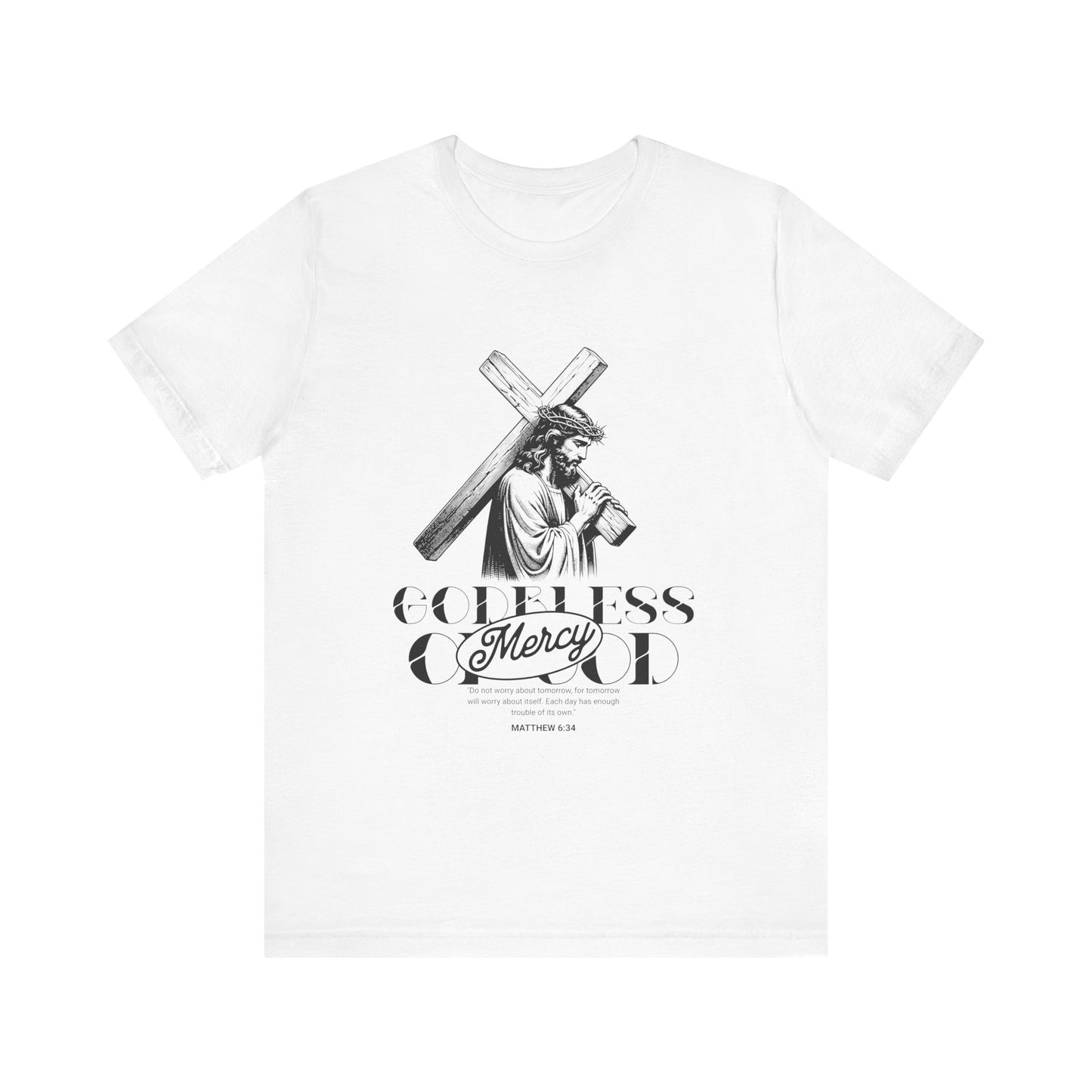 God bless mercy Of God T-Shirt