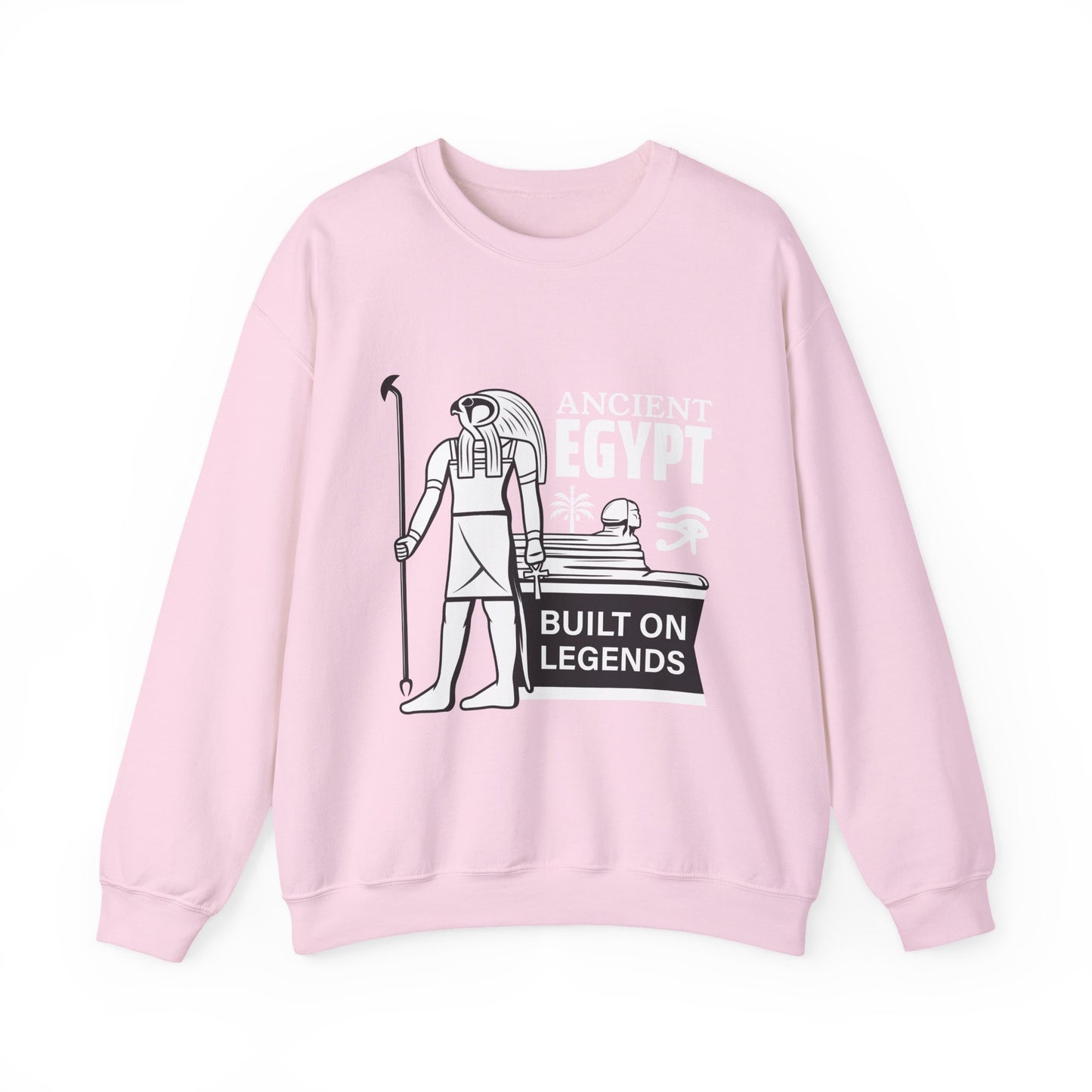 Ancient Egypt Built on Legends Sweatshirt