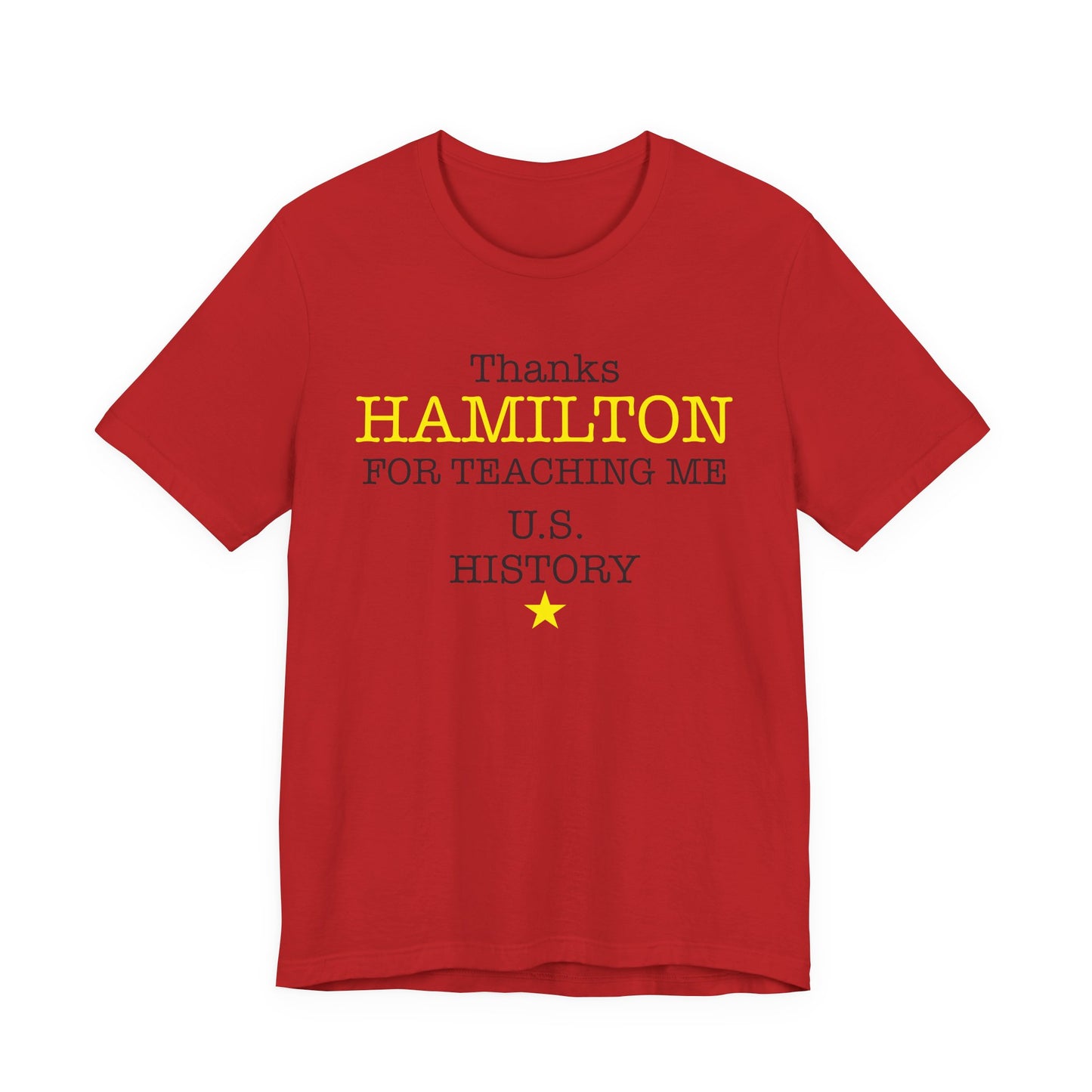 Thanks Hamilton T-Shirt