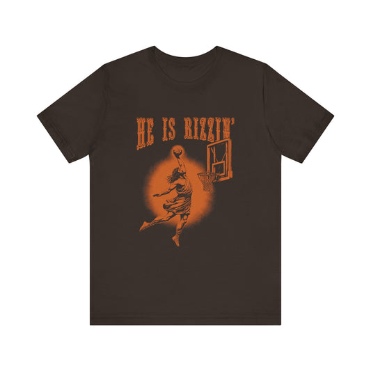 He is Rizzin T-Shirt