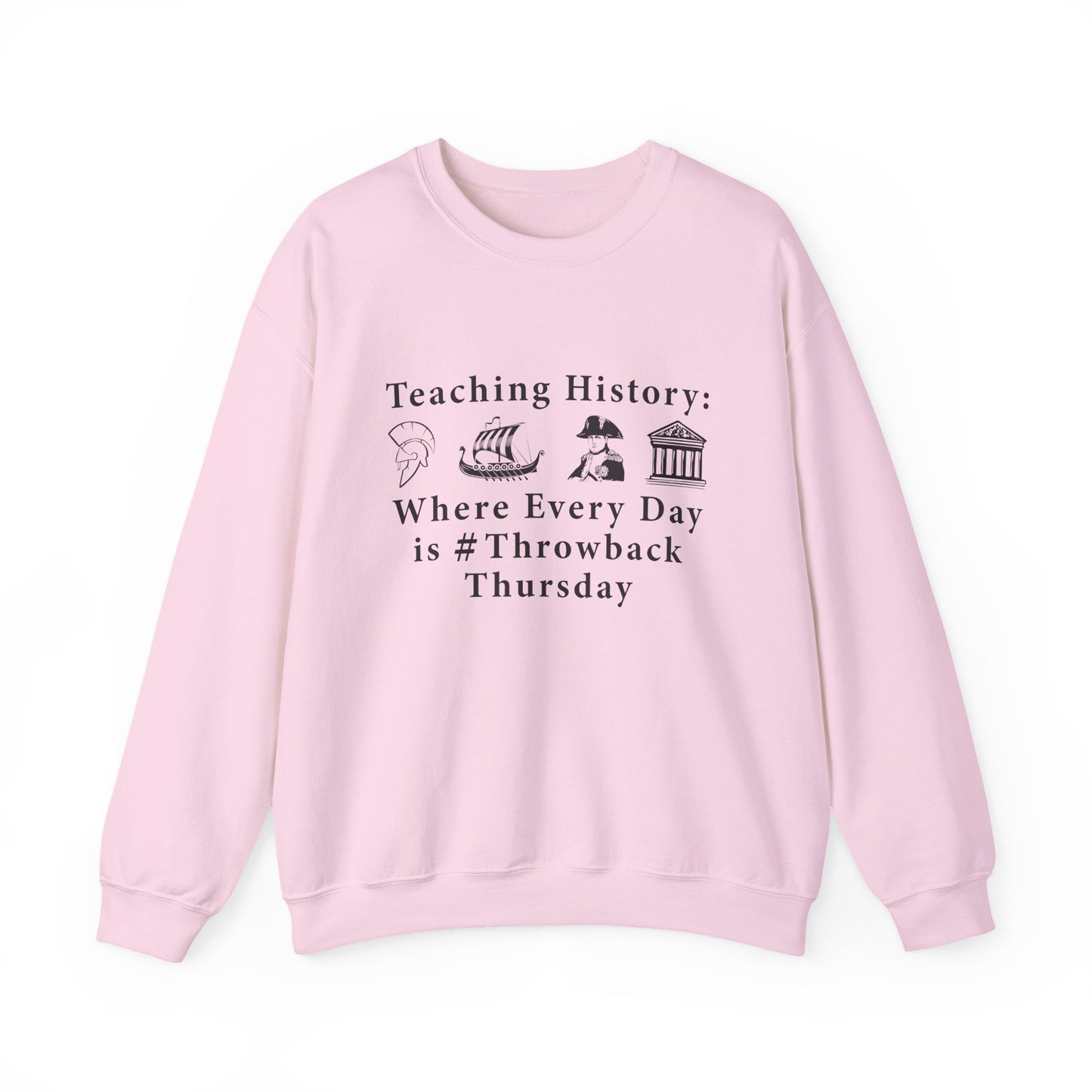 Funny History Teacher Sweatshirts