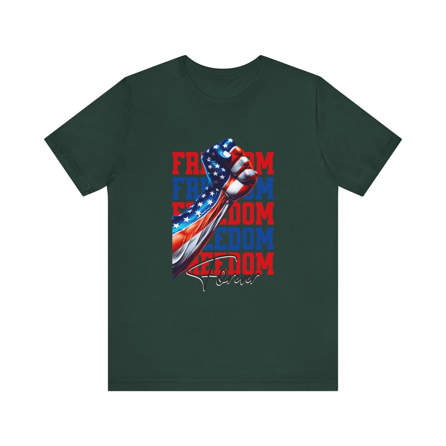 Freedom Forever T-Shirt