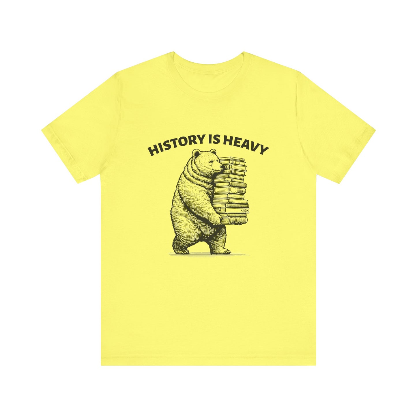 History is heavy T-Shirt