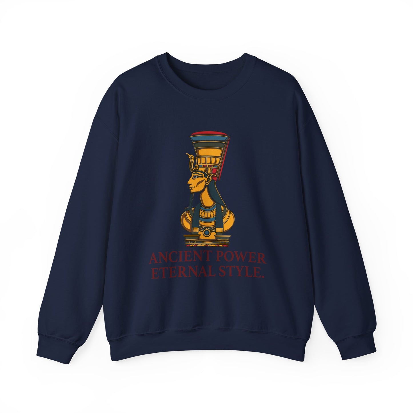 Ancient Power. Eternal Style Sweatshirt