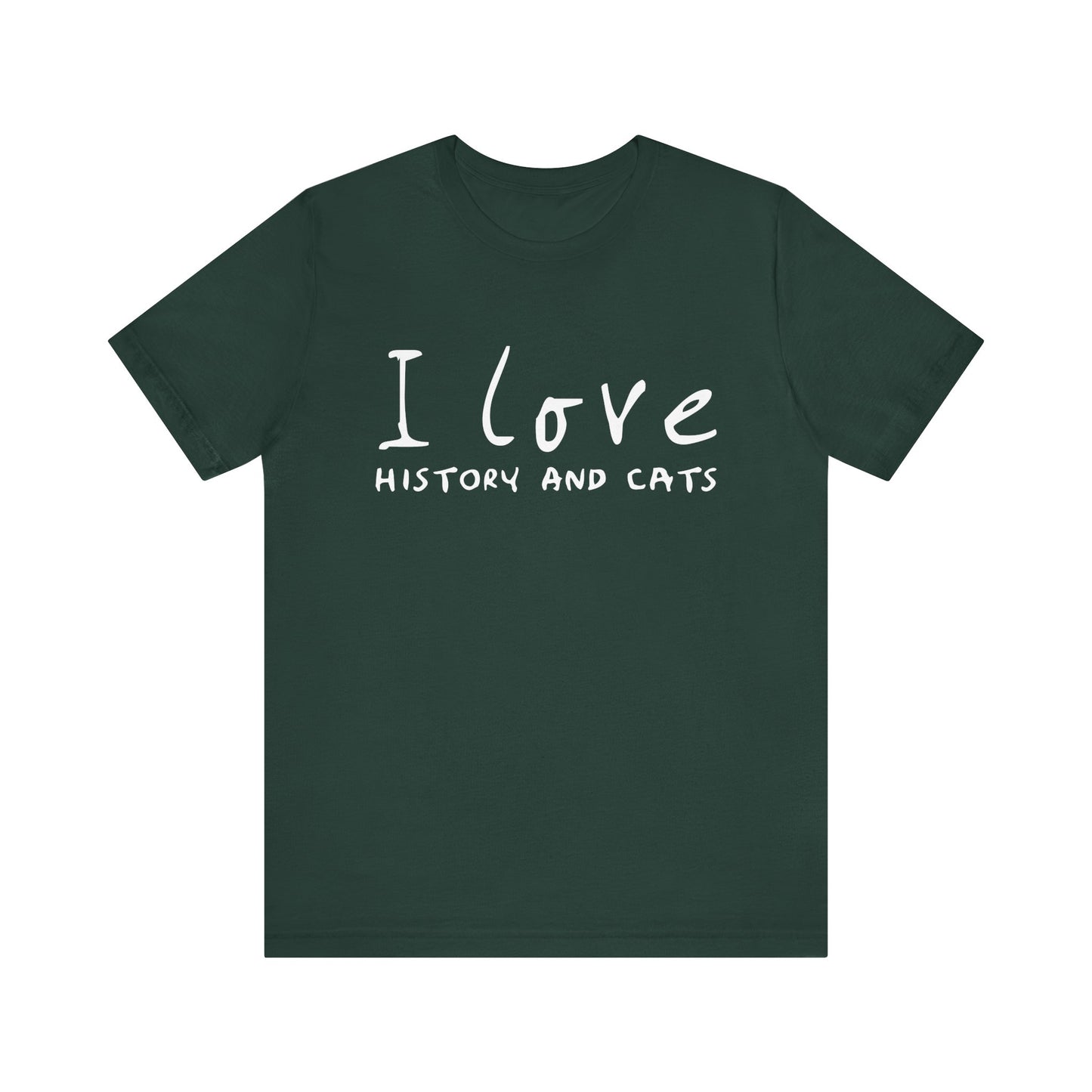 I Love History And Cats T-Shirt