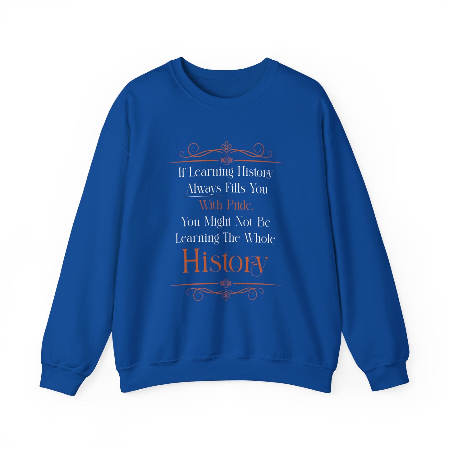 Studying History Sweatshirt