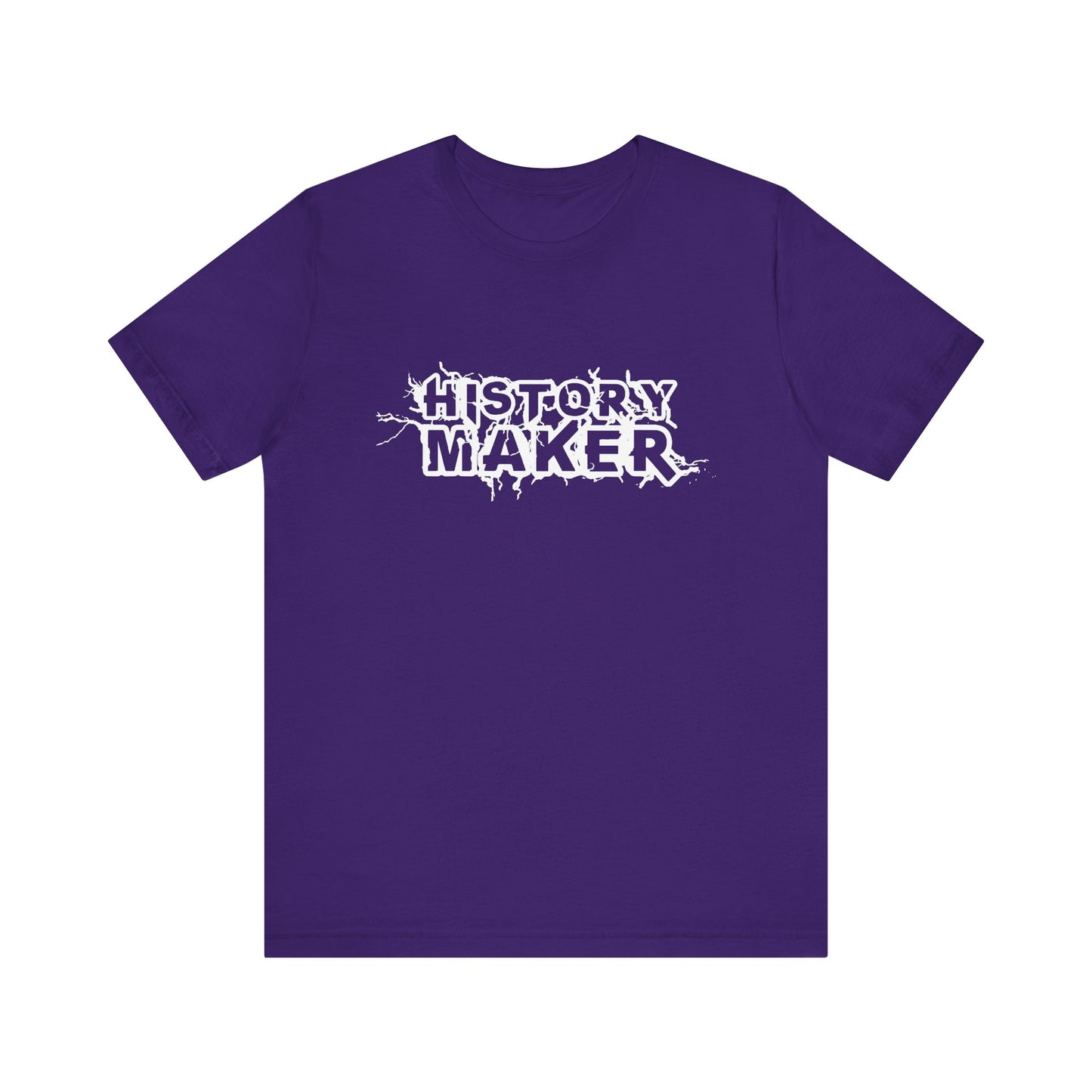 History maker T-Shirt