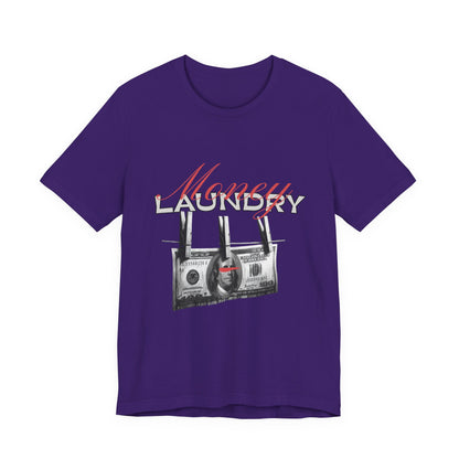 Money Laundry T-Shirt