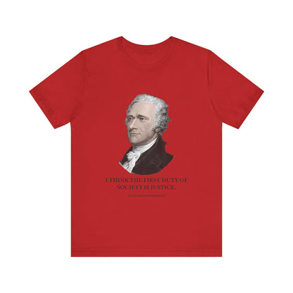 First duty of society is justice T-Shirt