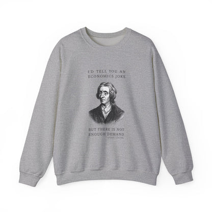 Economics Joke Sweatshirts