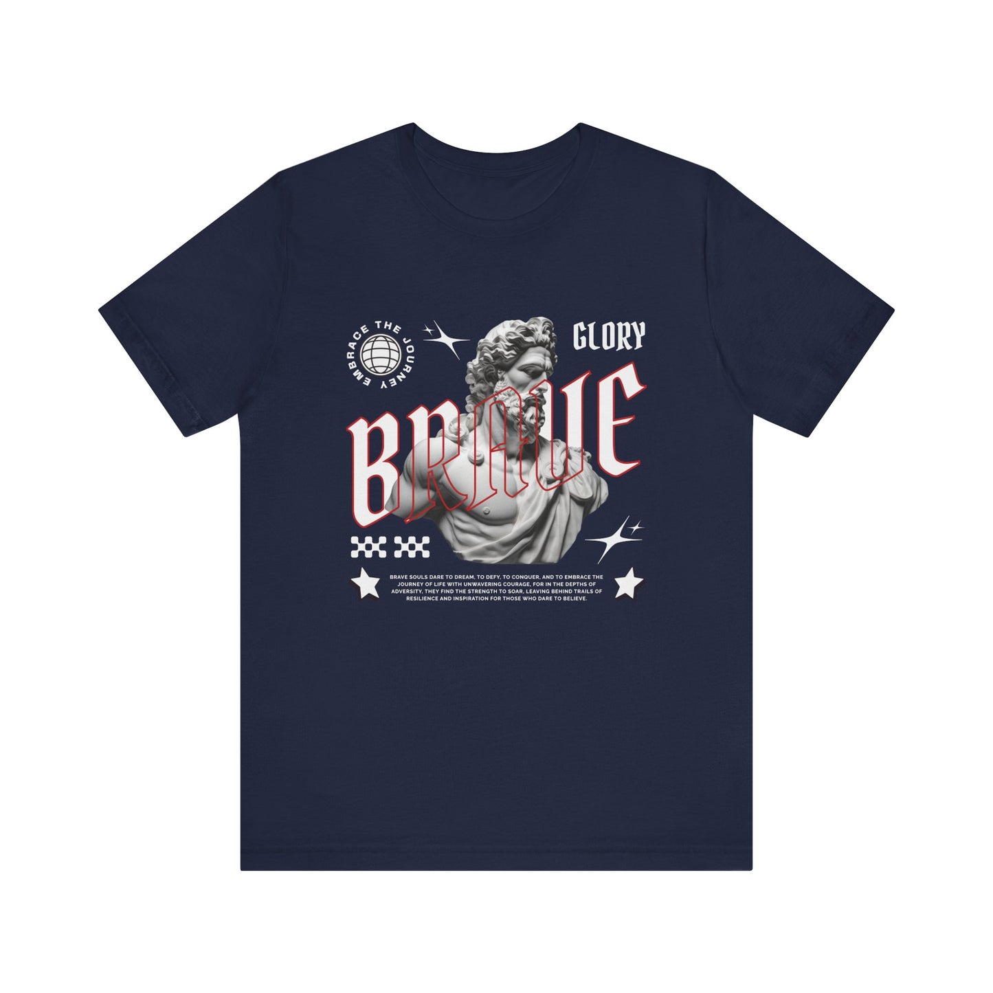 Glory brave T-Shirt