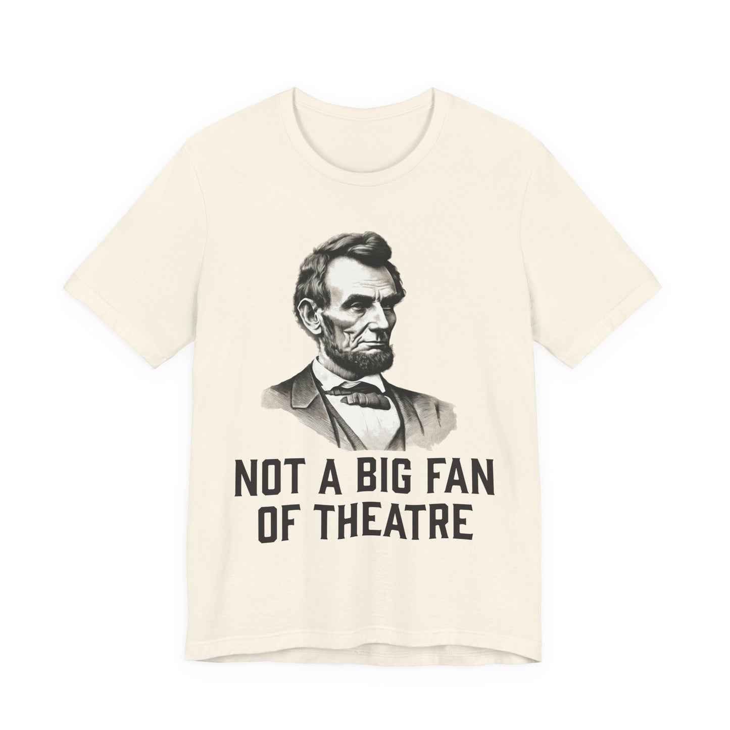 Not A Big Fan T‑Shirt