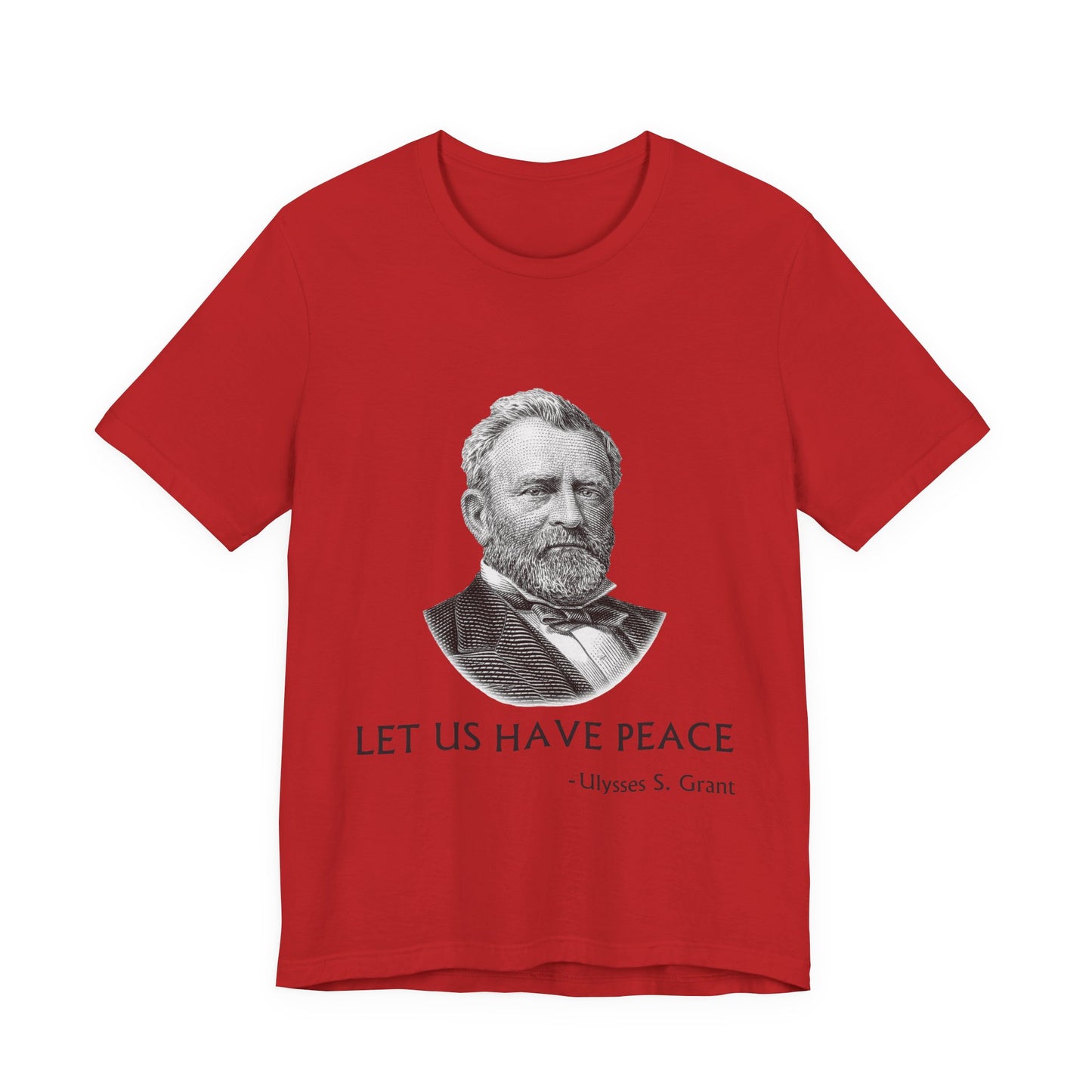 Let us have peace T-Shirt