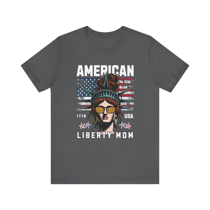 American liberty mom T-Shirt
