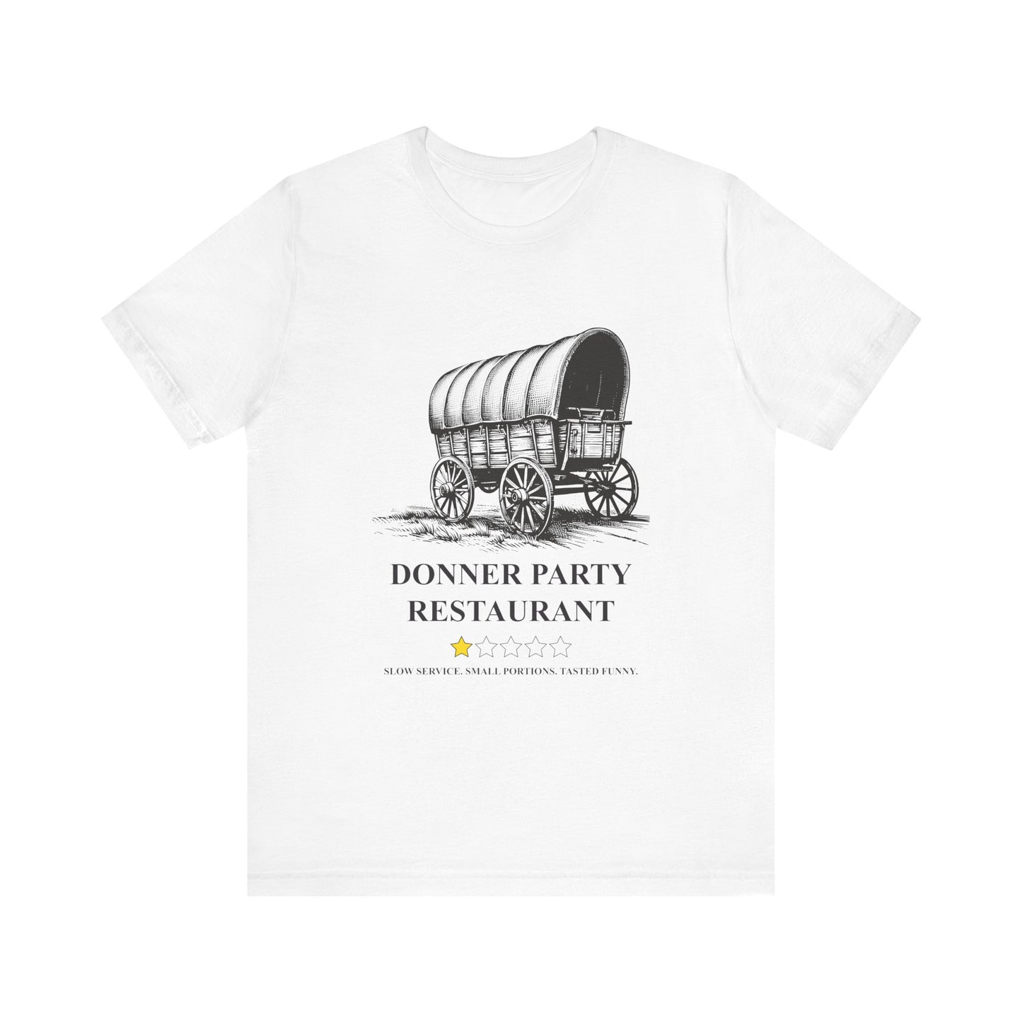 Donner Party Restaurant Review T-Shirt
