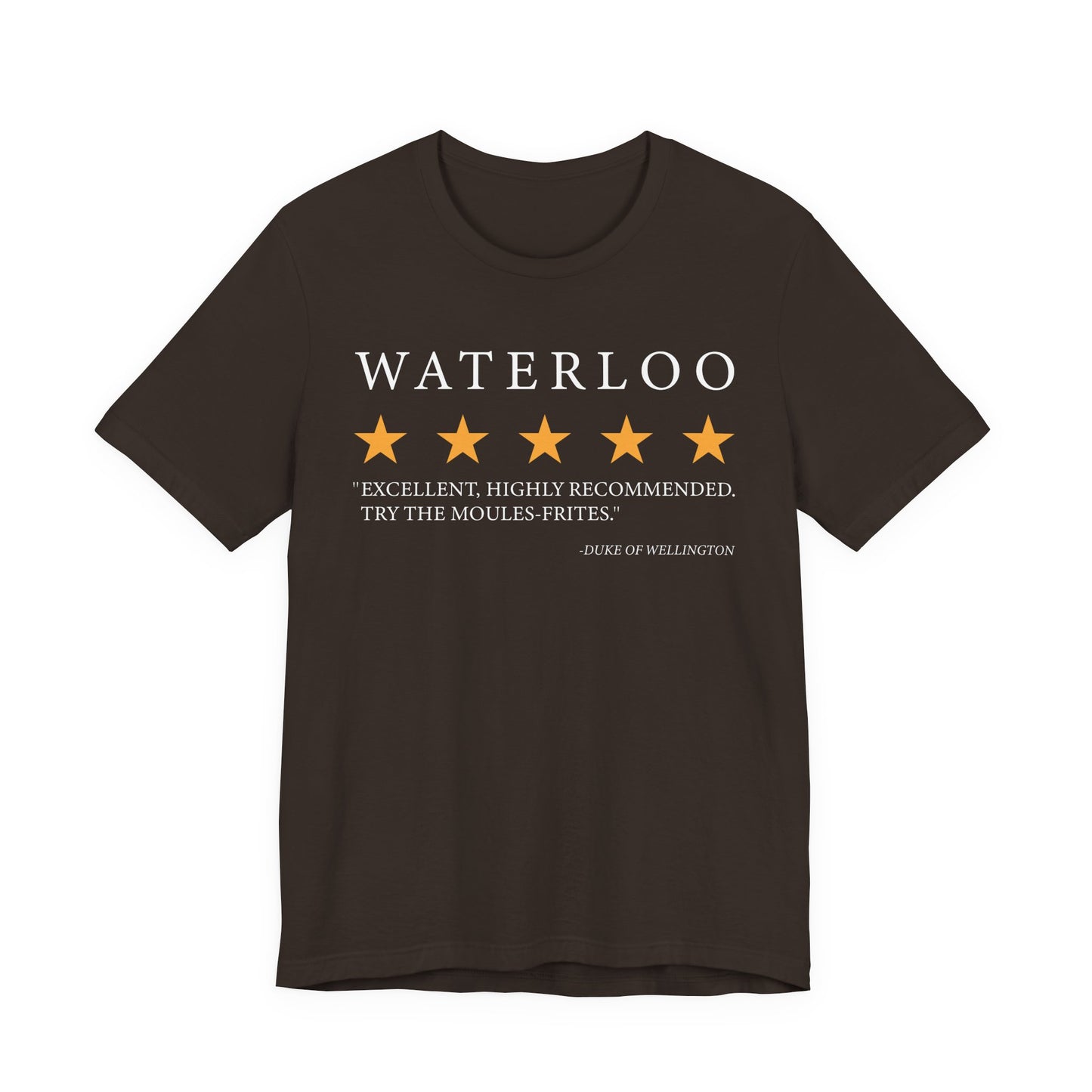 Waterloo Review by the Duke of Wellington T-Shirt