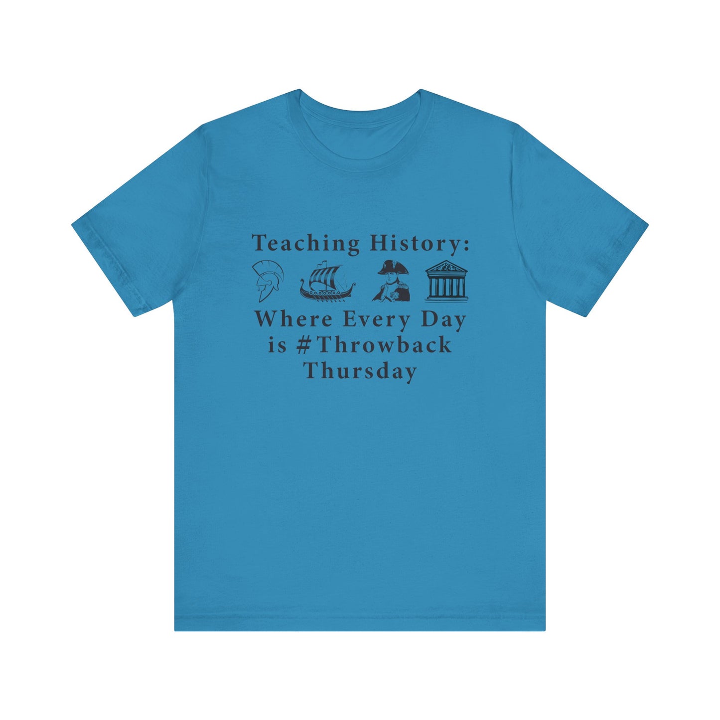 Funny History Teacher T-Shirt